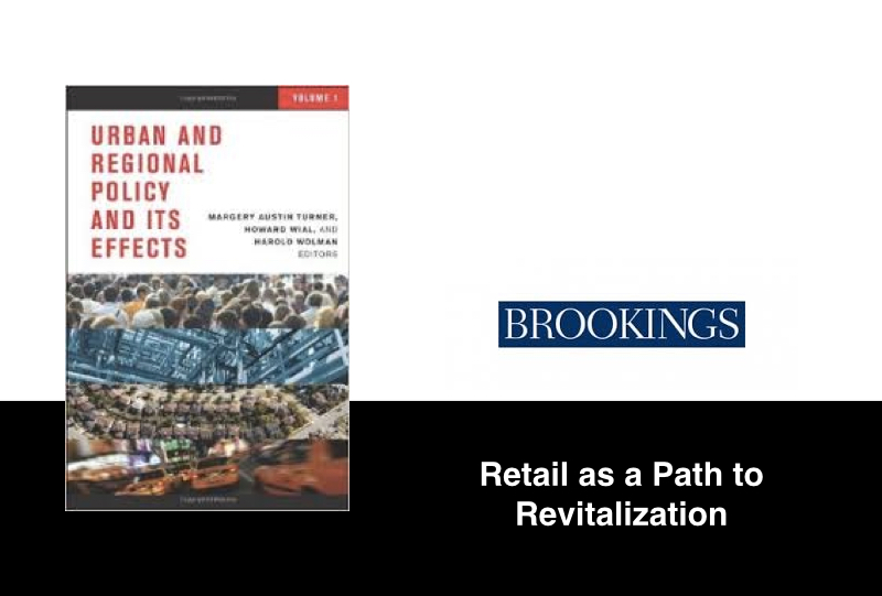Brookings: Retail Trade as a Path to Neighborhood Revitalization